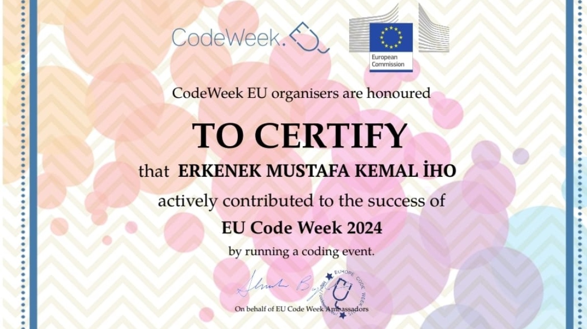 CODEWEEK 2024 KODLAMA HAFTASI ETKİNLİK SERTİFİKAMIZI ALDIK